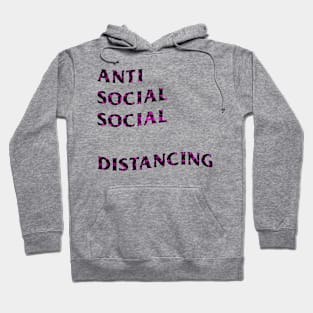 Anti Social Social    Distancing Hoodie